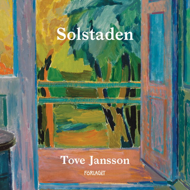Tove Jansson - Solstaden