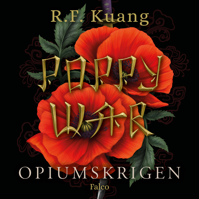 R.F. Kuang - Opiumskrigen