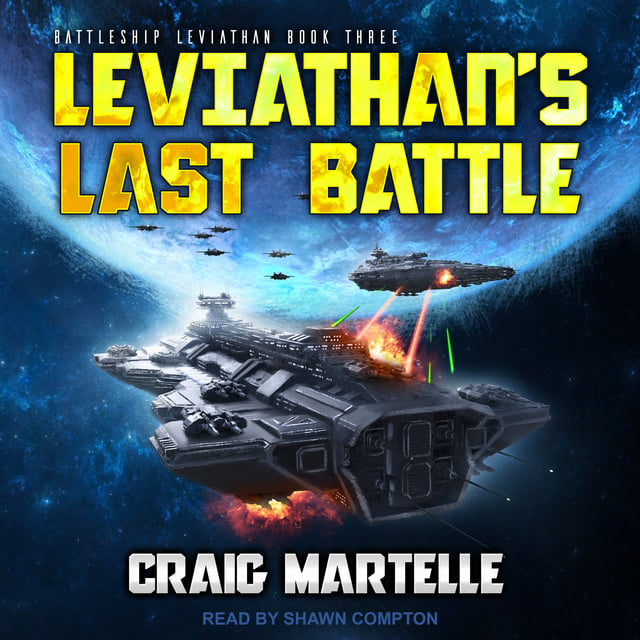 Craig Martelle - Leviathan’s Last Battle