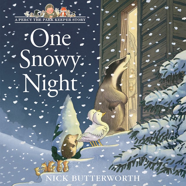 Nick Butterworth - One Snowy Night