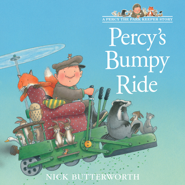 Nick Butterworth - Percy’s Bumpy Ride