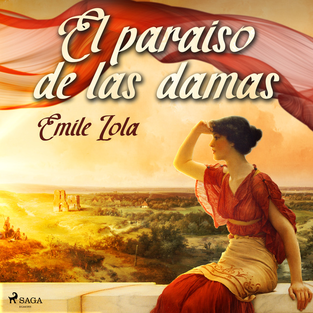 Émile Zola - El paraíso de las damas