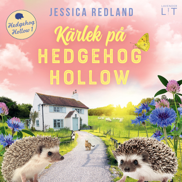 Jessica Redland - Kärlek på Hedgehog Hollow