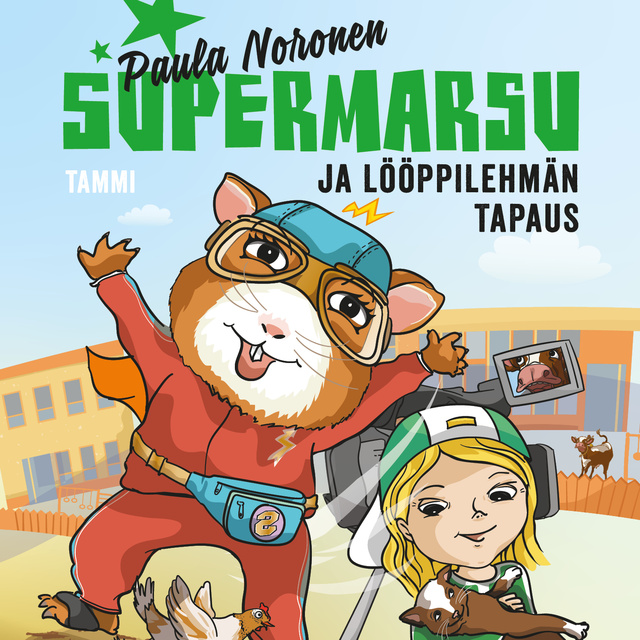 Paula Noronen - Supermarsu ja lööppilehmän tapaus