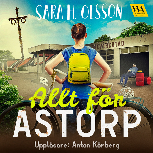 Sara H. Olsson - Allt för Astorp