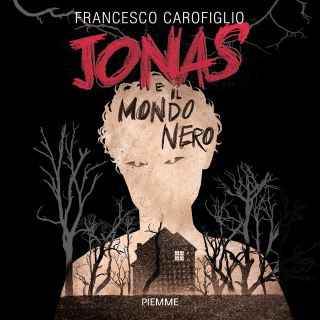 Francesco Carofiglio - Jonas e il mondo nero