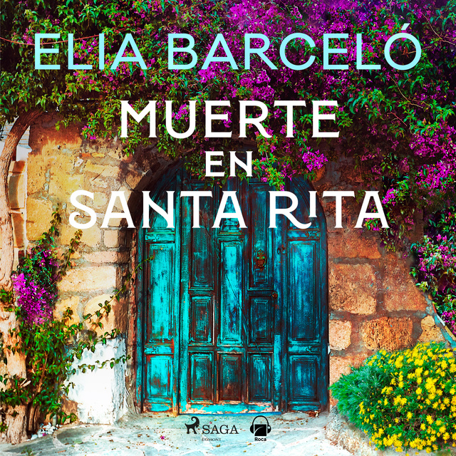 Elia Barceló - Muerte en Santa Rita