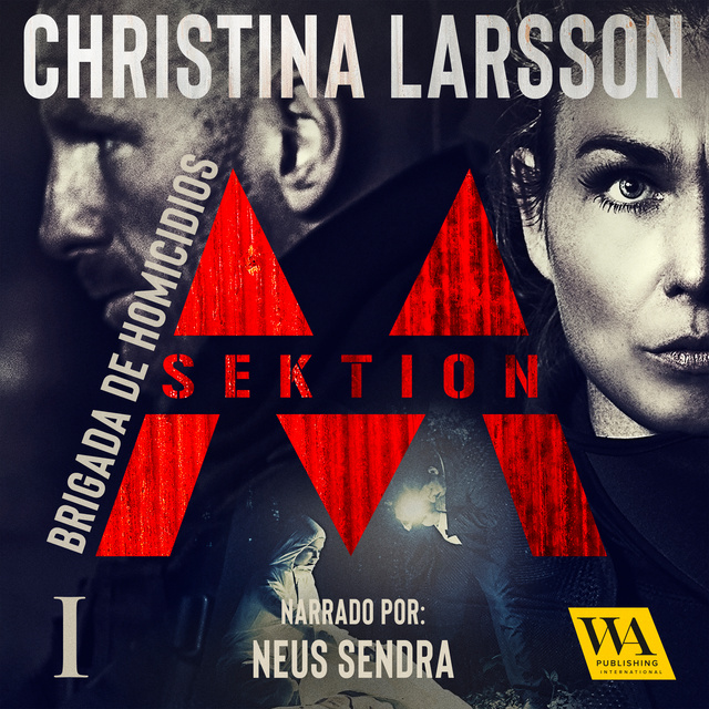 Christina Larsson - Sektion M - Brigada de Homicidios I