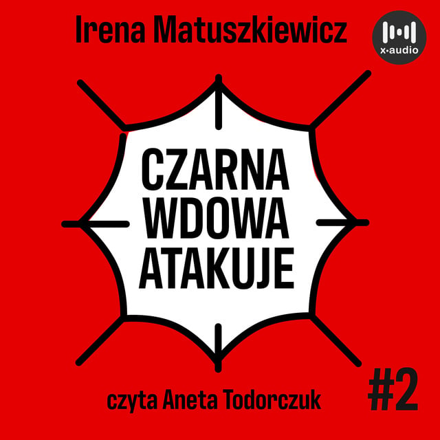 Irena Matuszkiewicz - Czarna wdowa atakuje