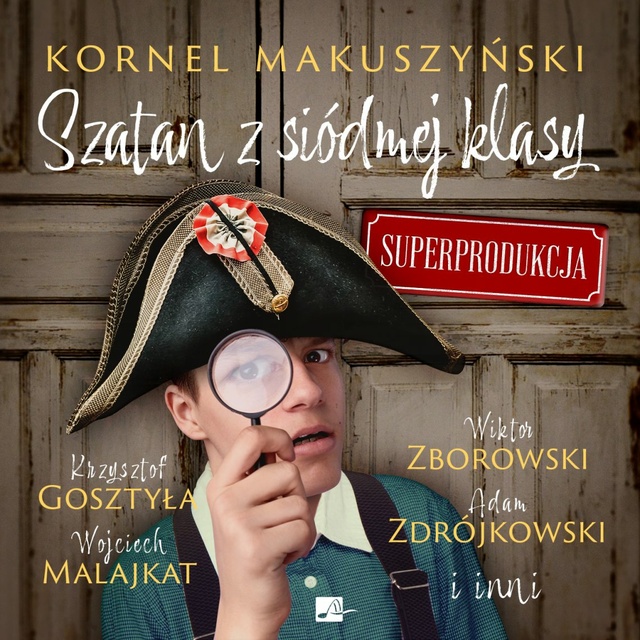 Kornel Makuszyński - Szatan z siódmej klasy. Superprodukcja