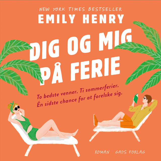 Emily Henry - Dig og mig på ferie