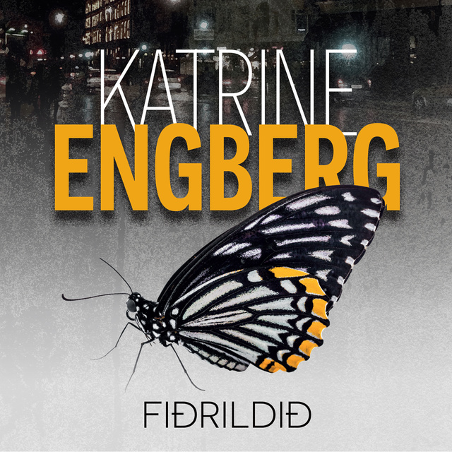 Katrine Engberg - Fiðrildið