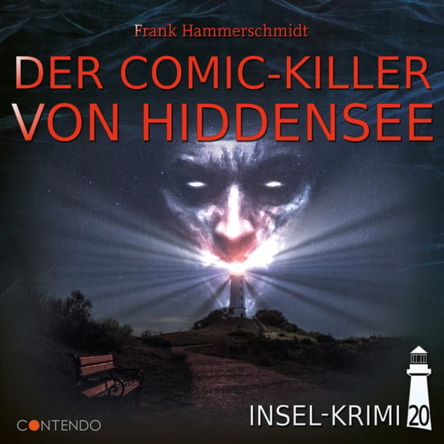 Frank Hammerschmidt - Der Comic-Killer von Hiddensee: Der Comic-Killer von Hiddensee