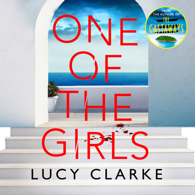 Lucy Clarke - One of the Girls