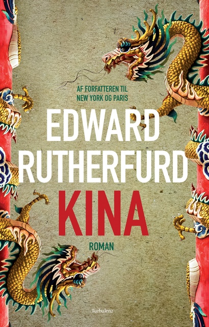 Edward Rutherfurd - Kina