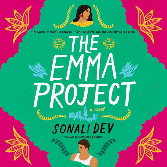 Sonali Dev - The Emma Project: A Novel