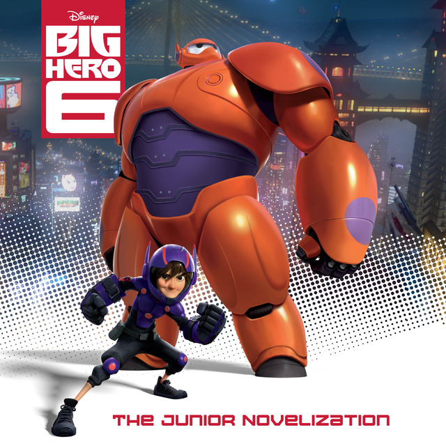 Disney Publishing Worldwide - Big Hero 6 Junior Novel