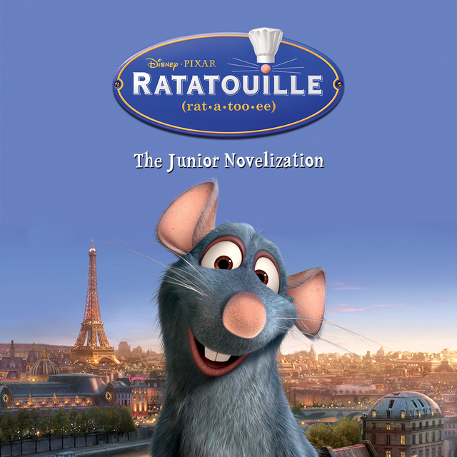 Disney Publishing Worldwide - Ratatouille: The Junior Novelization