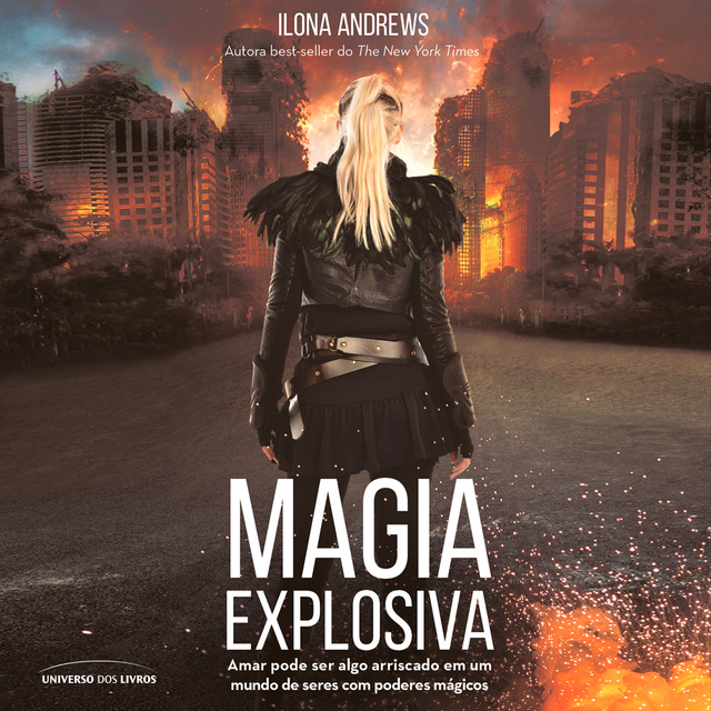 Ilona Andrews - Magia explosiva