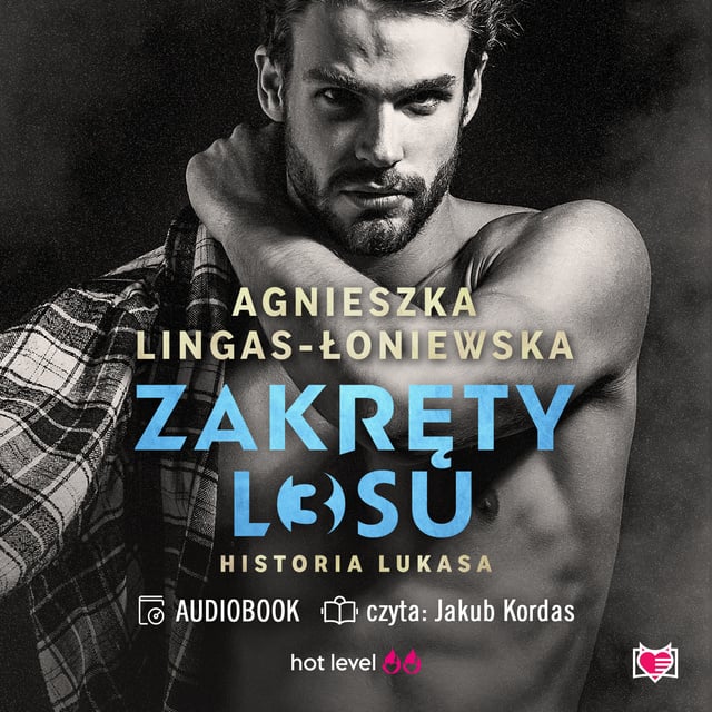 Agnieszka Lingas-Łoniewska - Zakręty losu. Tom 3. Historia Lukasa