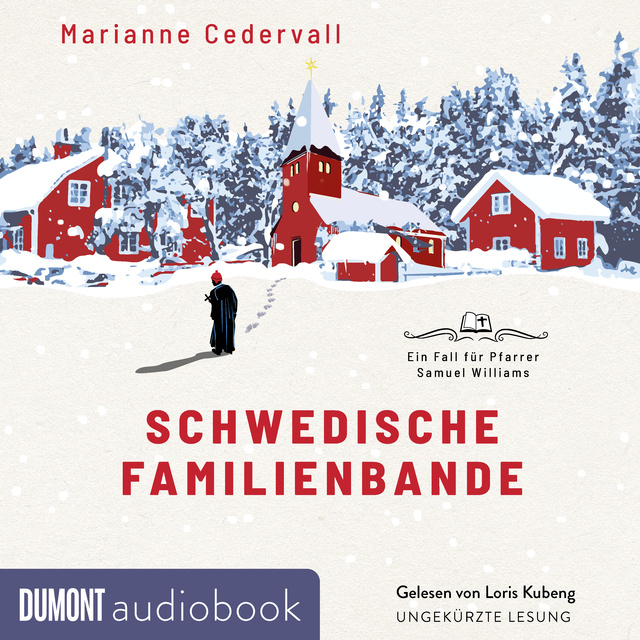 Marianne Cedervall - Schwedische Familienbande: Ein Fall für Pfarrer Samuel Williams