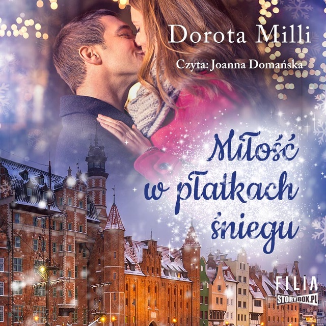 Dorota Milli - Miłość w płatkach śniegu