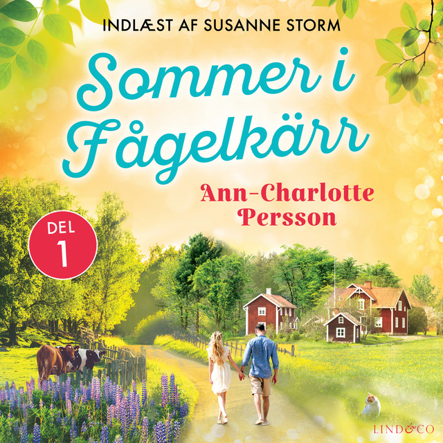 Ann-Charlotte Persson - Sommer i Fågelkärr - del 1