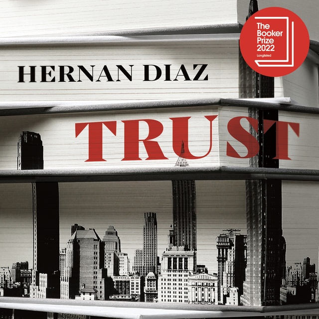 Hernan Diaz - Trust