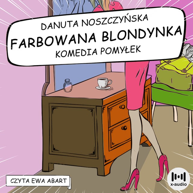 Danuta Noszczyńska - Farbowana blondynka