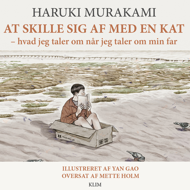 Haruki Murakami - At skille sig af med en kat: – hvad jeg taler om når jeg taler om min far