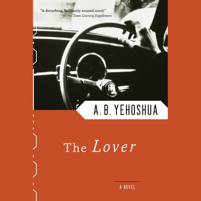 A.B. Yehoshua - The Lover