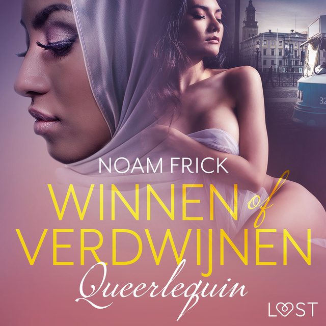 Noam Frick - Queerlequin: Winnen of verdwijnen – erotisch verhaal
