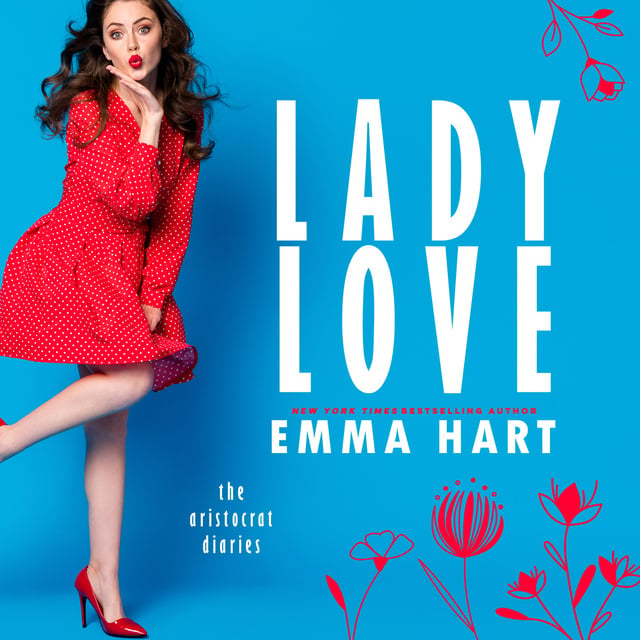 Emma Hart - Lady Love