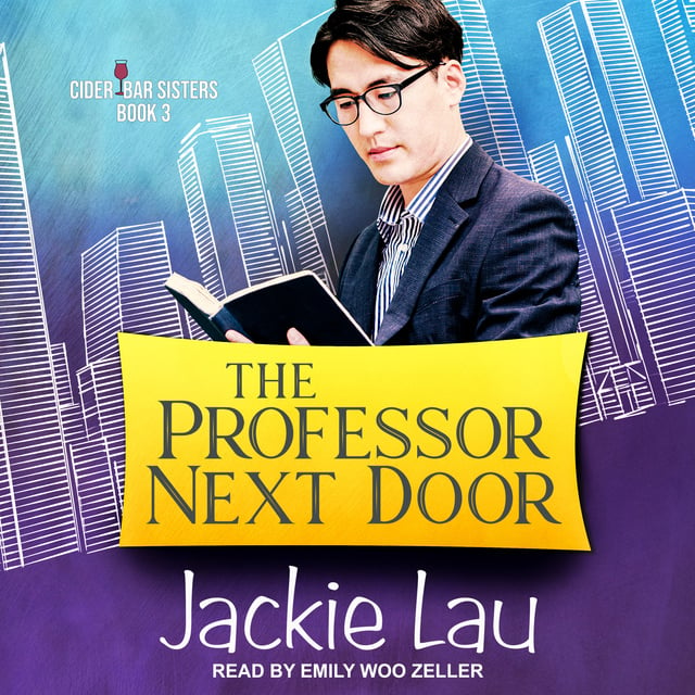 Jackie Lau - The Professor Next Door