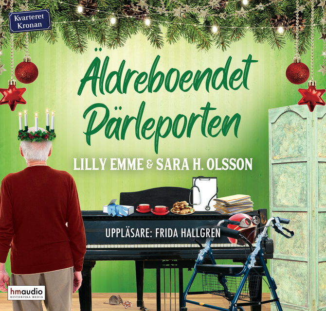 Sara H. Olsson, Lilly Emme - Äldreboendet Pärleporten