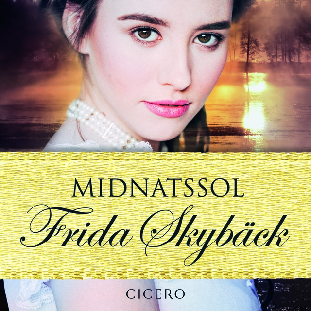 Frida Skybäck - Midnatssol