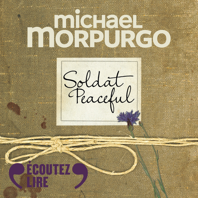 Michael Morpurgo - Soldat Peaceful
