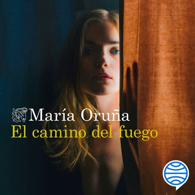 María Oruña - El camino del fuego
