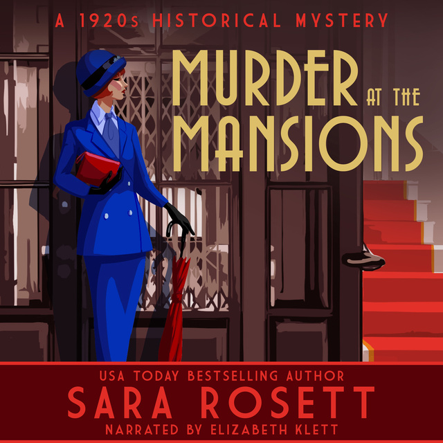 Sara Rosett - Murder at the Mansions: A 1920s Historical Mystery