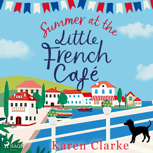 Karen Clarke - Summer at the Little French Cafe