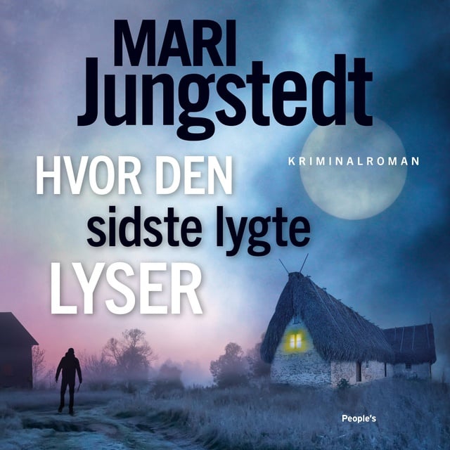Mari Jungstedt - Hvor den sidste lygte lyser