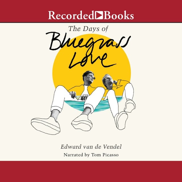 Edward van de Vendel - The Days of Bluegrass Love