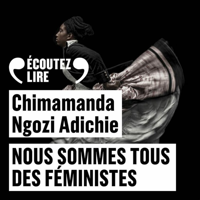 Chimamanda Ngozi Adichie - Nous sommes tous des féministes - Les marieuses