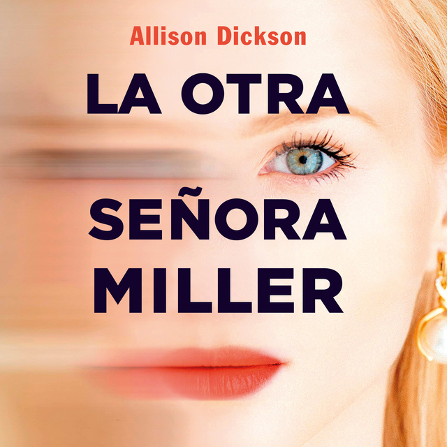 Allison Dickson - La otra señora Miller