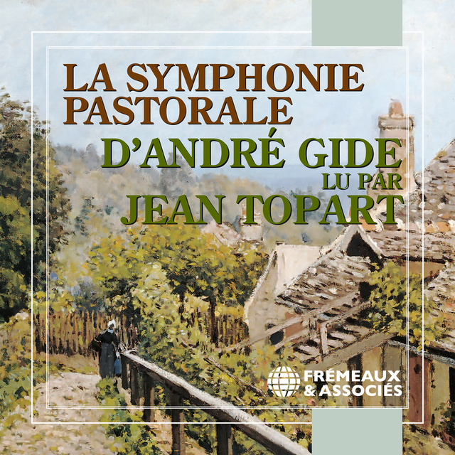 André Gide - La symphonie pastorale
