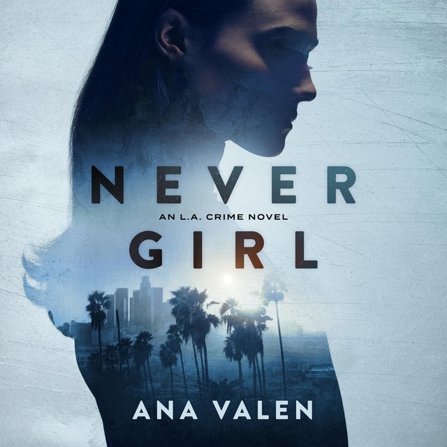 Ana Valen - Never Girl
