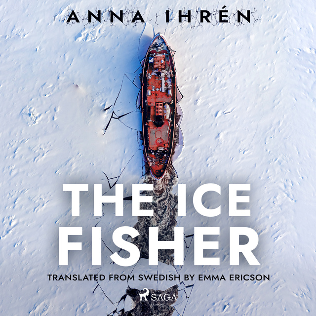 Anna Ihrén - The Ice Fisher