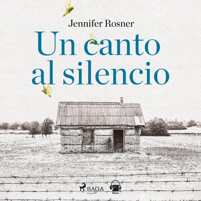 Jennifer Rosner - Un canto al silencio