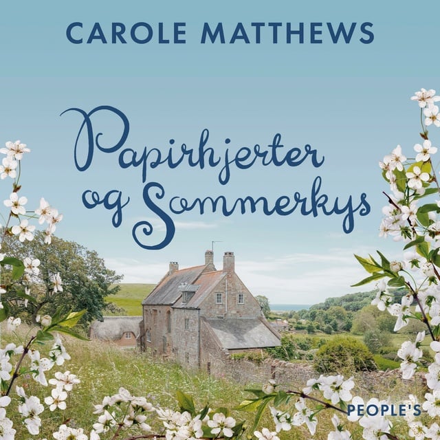 Carole Matthews - Papirhjerter og Sommerkys