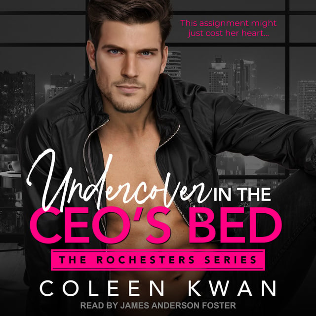 Coleen Kwan - Undercover in the CEO’s Bed